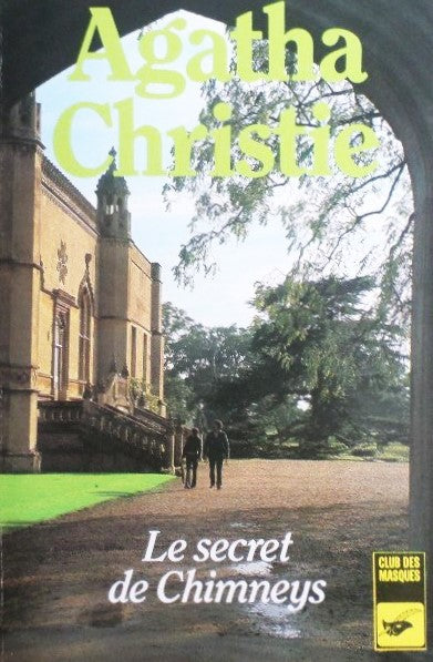 Livre Le secret de Chimneys - Agatha Christie (Livre d'occasion) - ISBN 2702400310