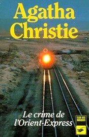 Livre Le crime de l'Orient-Express - Agatha Christie (Livre d'occasion) - ISBN 2702408370