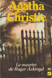 Le meurtre de Roger Ackroyd - Agatha Christie