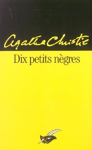Dix petits n*gres - Agatha Christie