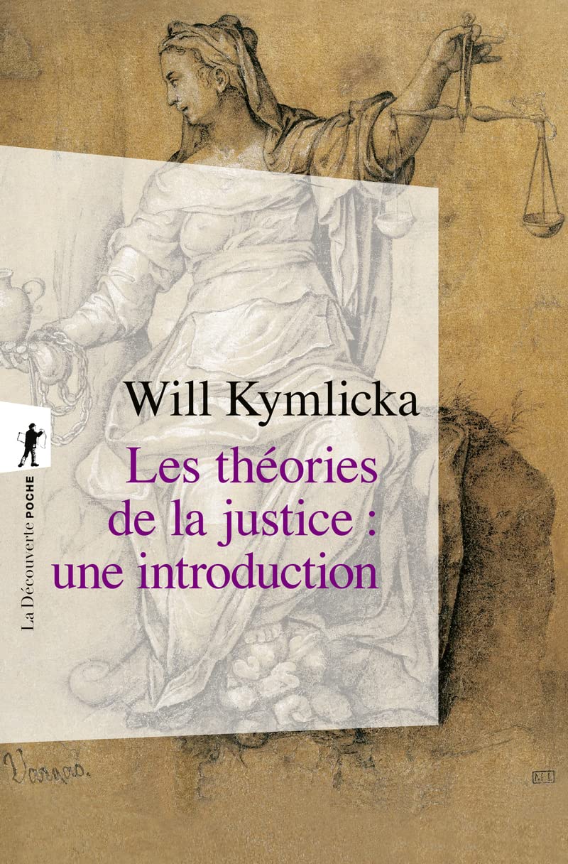 Livre Les théories de la justice : Une introduction - Will Kymlicka (Livre d'occasion)