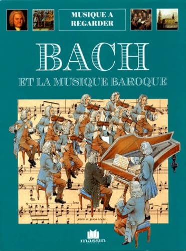 Livre Bach et la musique baroque - Stefano Catucci (Livre d'occasion) - ISBN 2707203564