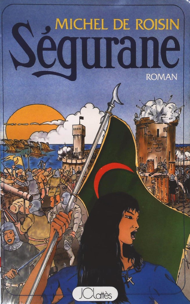 Livre Ségurane - Michel de Roisin (Livre d'occasion) - ISBN 2709600374