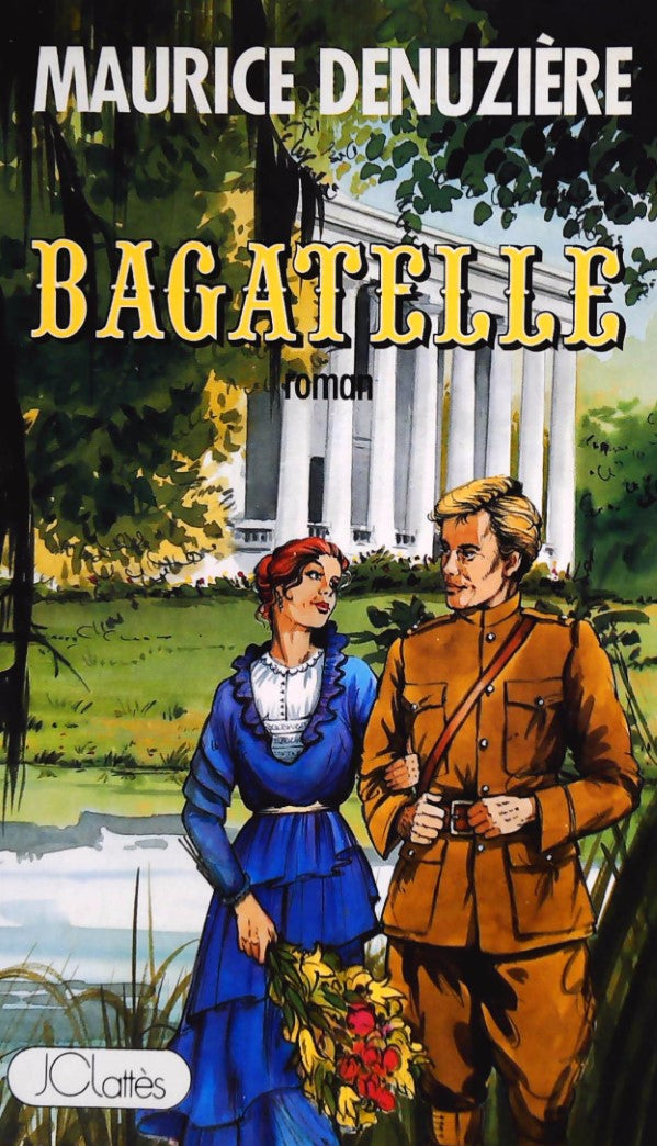 Livre ISBN 2709602784 Bagatelle (Maurice Denuzière)