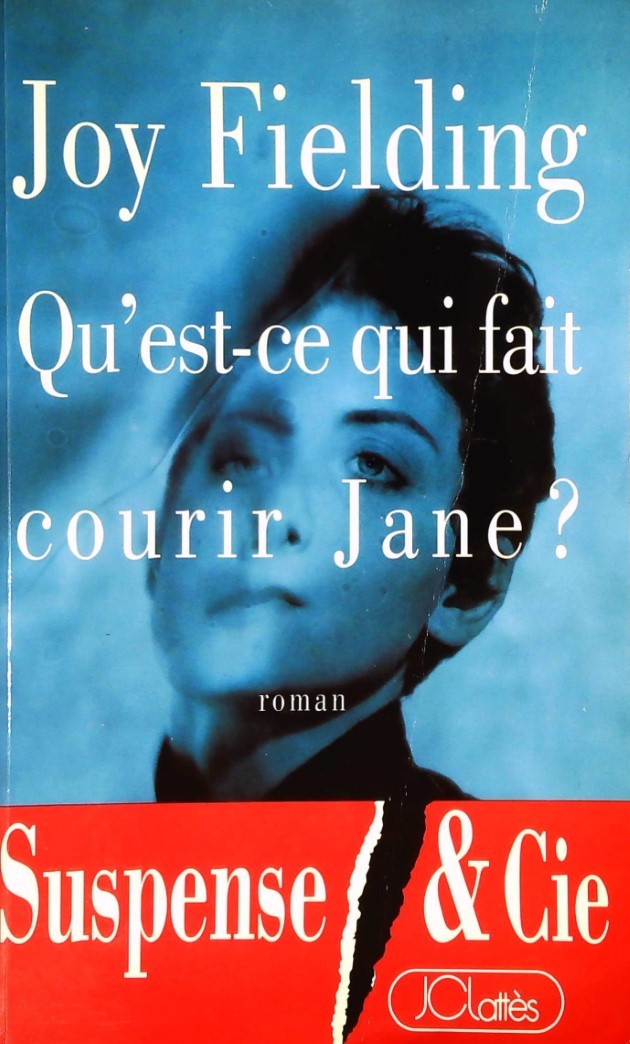 Livre ISBN 2709611201 Qu'est-ce qui fait courir Jane? (Joy Fielding)