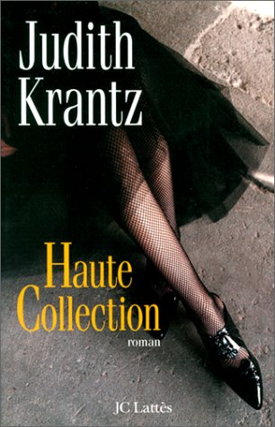 Livre Haute collection - Judith Krantz (Livre d'occasion) - ISBN 270961717X