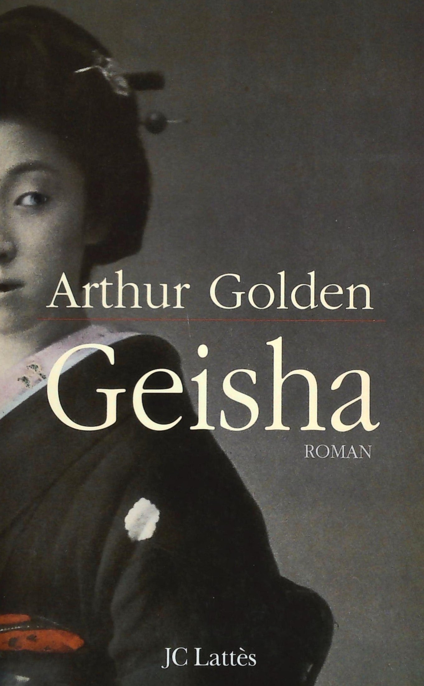 Livre Geisha - Arthur Golden (Livre d'occasion) - ISBN 2709619385