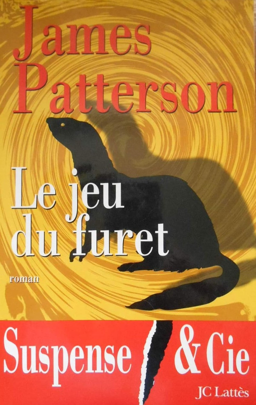 Livre Le jeu du furet - James Patterson (Livre d'occasion) - ISBN 2709621738