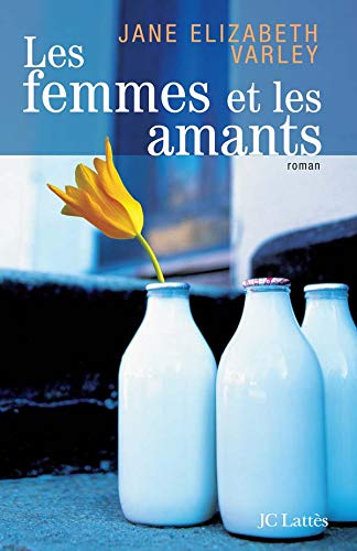 Livre Les femmes et les amants - Jane Elizabeth Varley (Livre d'occasion) - ISBN 2709624362