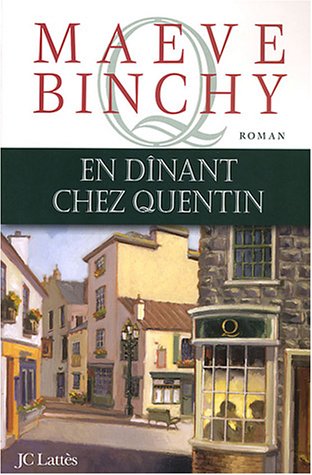 Livre En dînant chez Quentin - Maeve Binchy (Livre d'occasion)