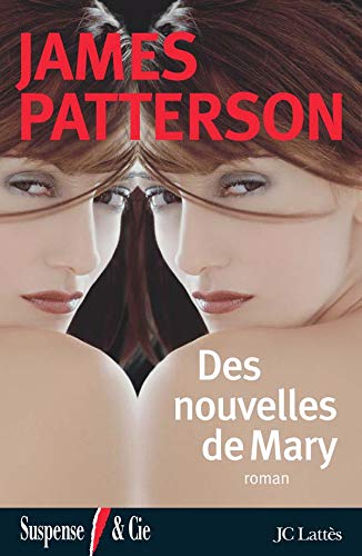 Livre Des nouvelles de Mary - James Patterson (Livre d'occasion) - ISBN 2709627892