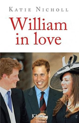 Livre William in love (FR) - Katie Nicholl (Livre d'occasion) - ISBN 2709636581
