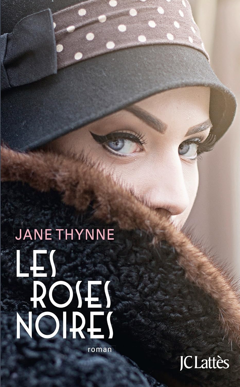 Livre Les roses noires - Jane Thynne (Livre d'occasion) - ISBN 2709644894