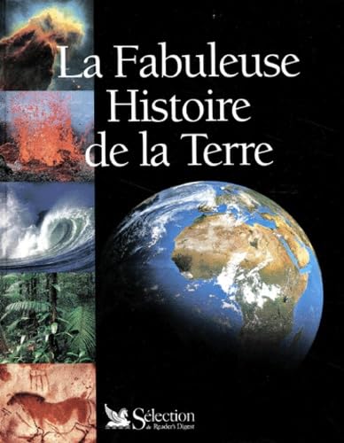 Livre La fabuleuse histoire de la Terre - Collectif (Livre d'occasion) - ISBN 2709812436