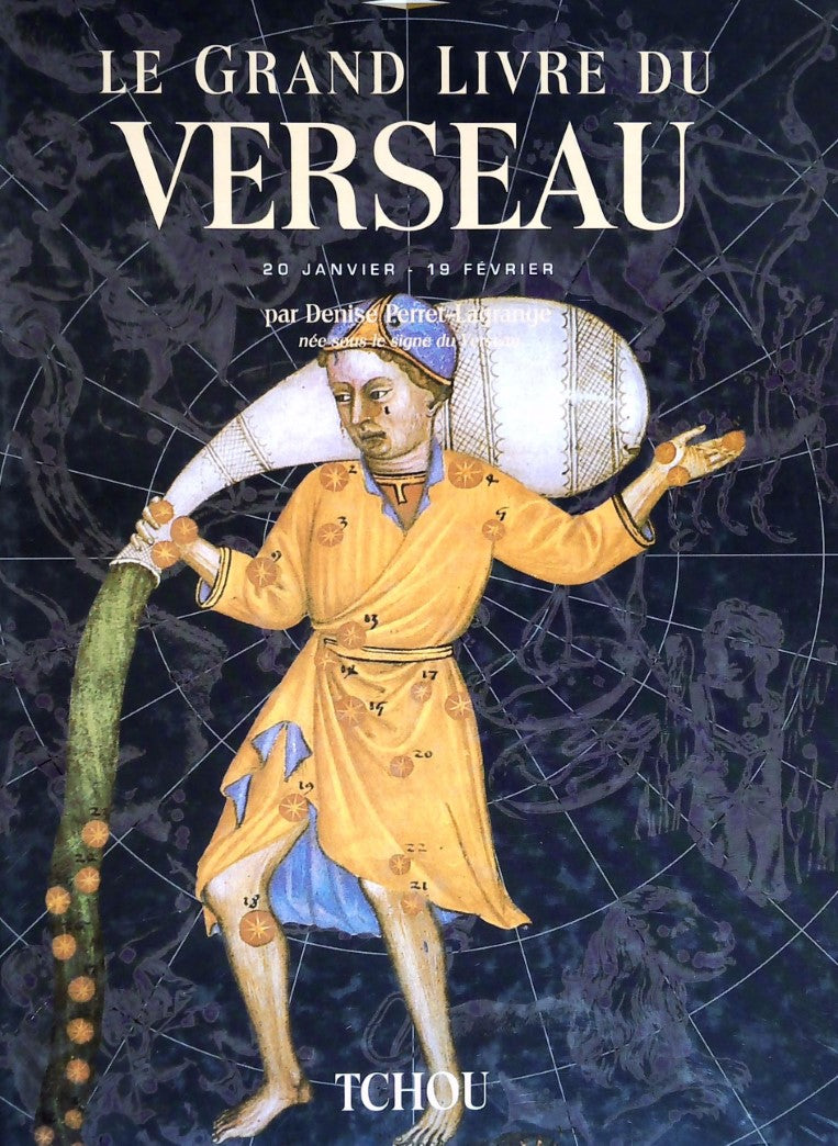 Livre Le grand livre du Verseau - Denise Perret-Lagrange (Livre d'occasion) - ISBN 2710705648