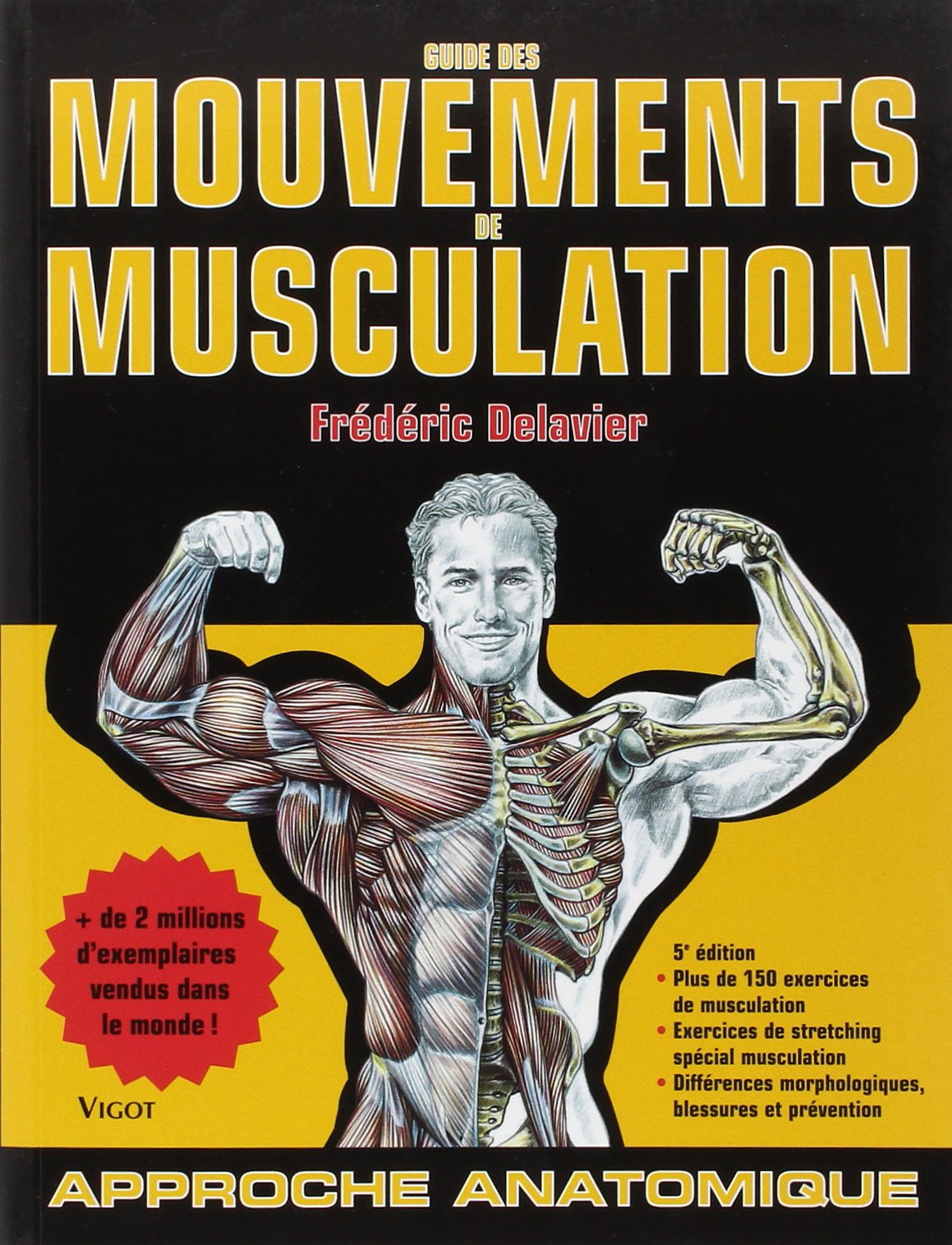 Livre Guide des mouvements de musculation (5e édition) (Frédéric Delavier) (Livre d'occasion) -...