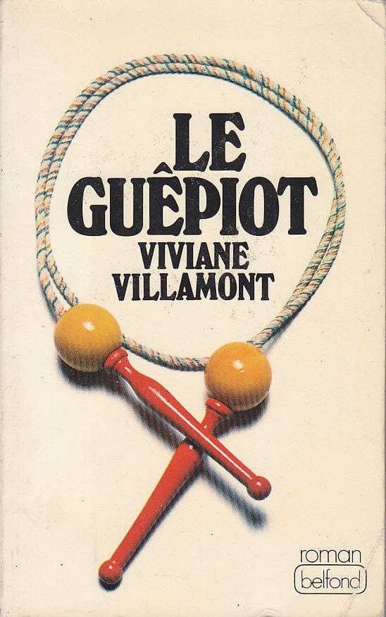 Livre Le guêpiot (Viviane Villamont) (Livre d'occasion) - ISBN 2714411967
