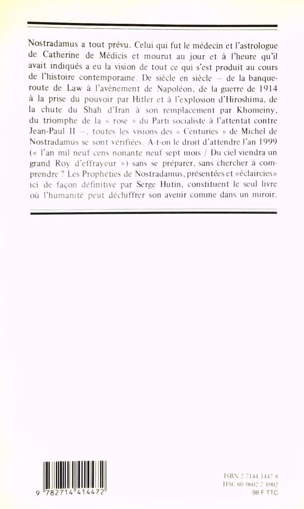 Les prophéties de Nostradamus (Serge Hutin)