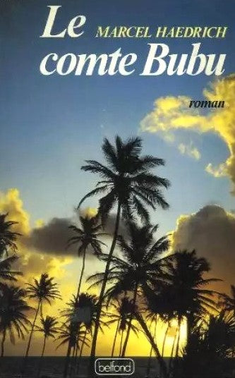 Le comte Bubu - Marcel Haedrich