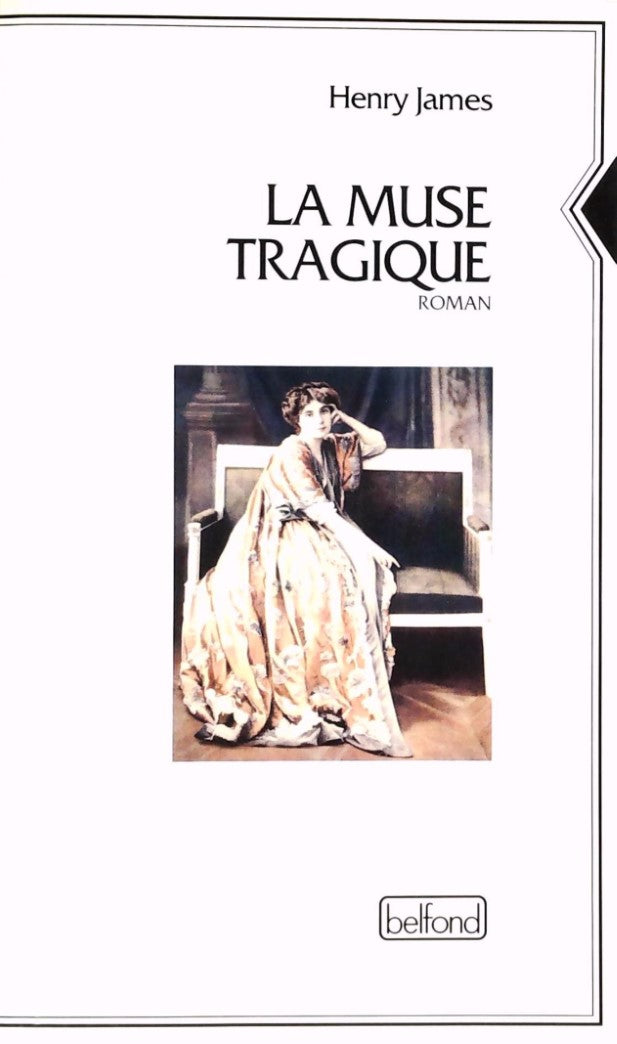 Livre La muse tragique - Henry James (Livre d'occasion) - ISBN 2714428711