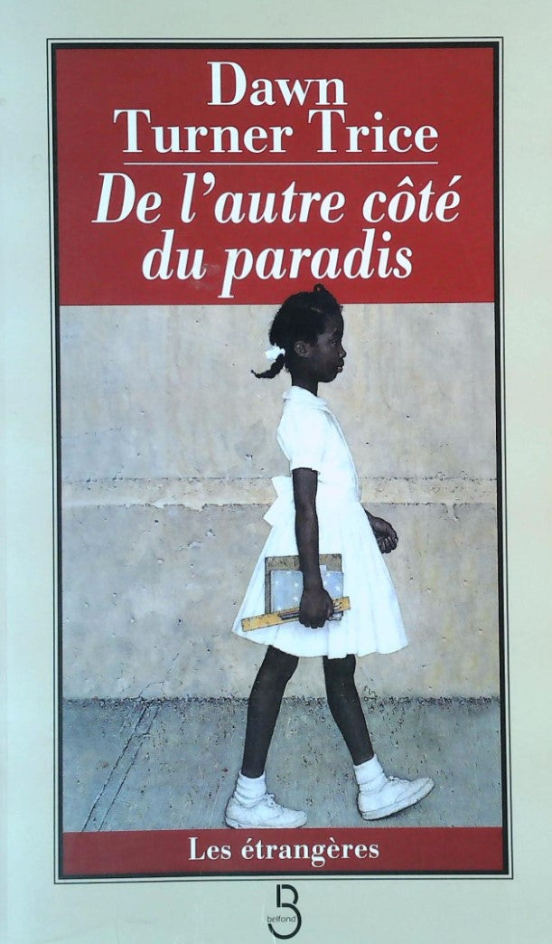 Livre De l'autre côté du paradis - Dawn Turner Trice (Livre d'occasion) - ISBN 2714435460
