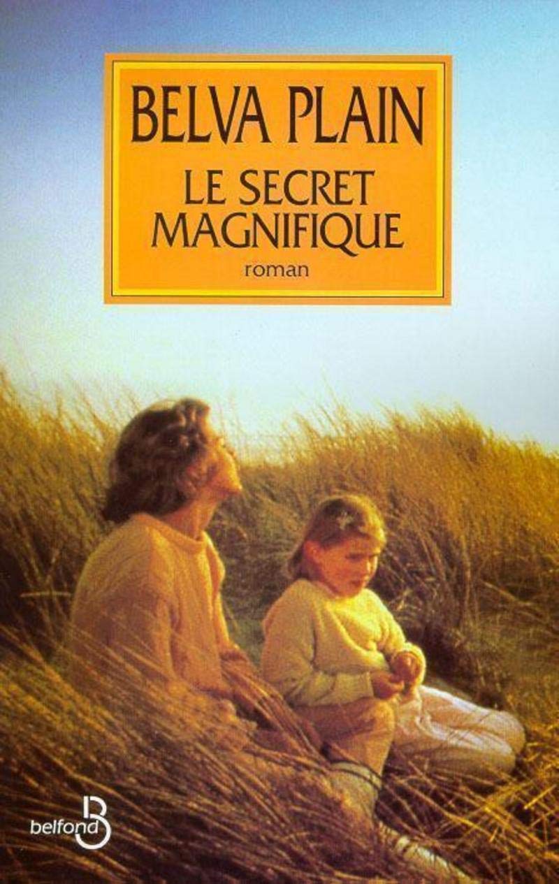 Livre Le secret magnifique - Belva Plain (Livre d'occasion) - ISBN 2714436404