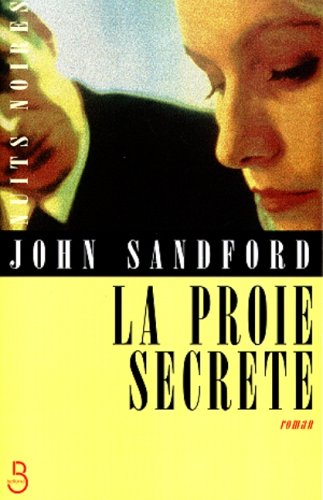 La proie secrète - John Sandford
