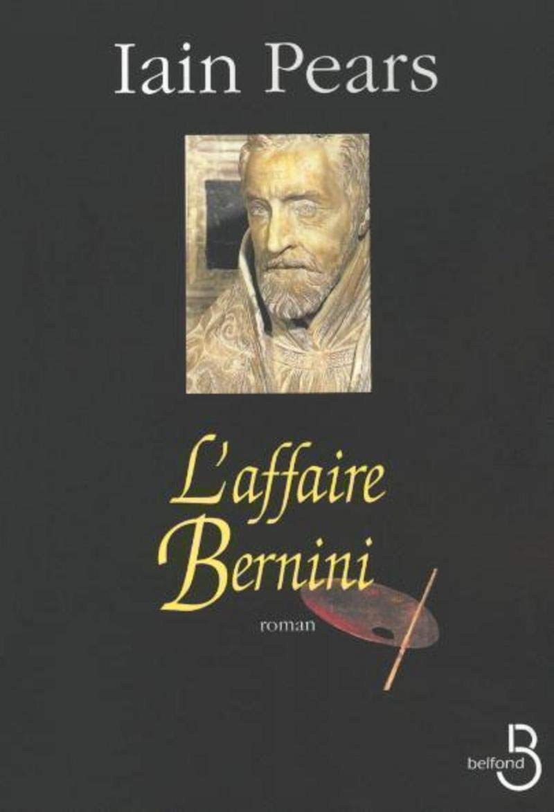 Livre L'affaire Bernini - Iain Pears (Livre d'occasion) - ISBN 2714437842