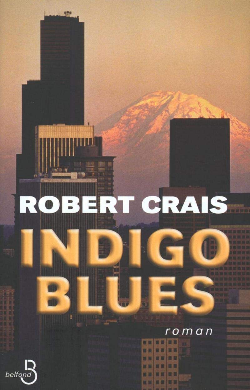 Livre Indigo Blues (Robert Crais) (Livre d'occasion) - ISBN 2714439012