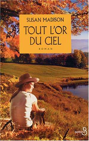 Livre Tout l'or du ciel - Susan Madison (Livre d'occasion) - ISBN 2714439411