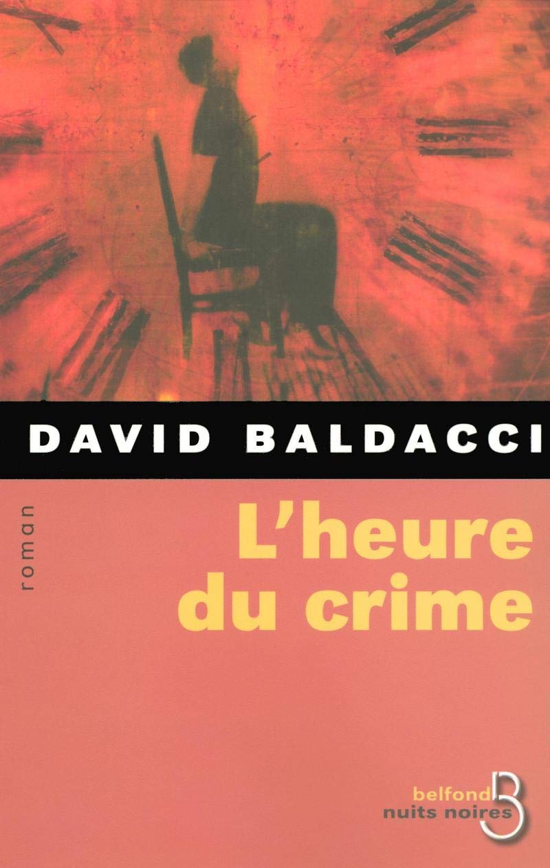 Livre L'heure du crime (David Baldacci) (Livre d'occasion) - ISBN 2714441289
