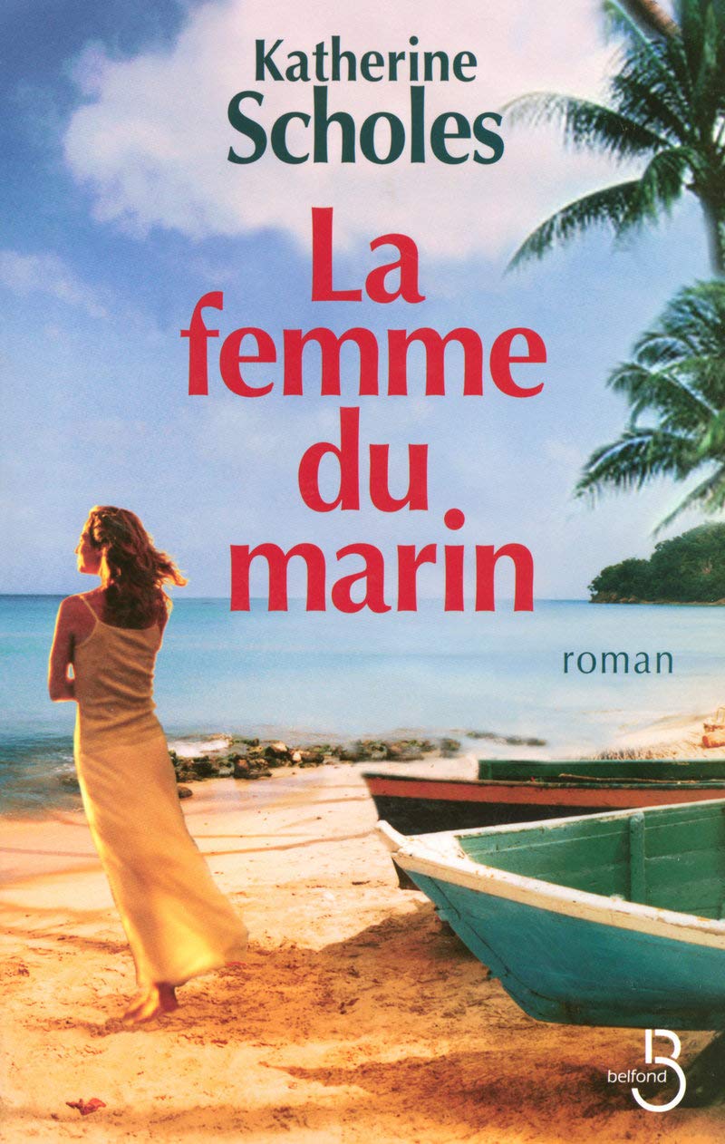 Livre La femme du marin - Katherine Scholes (Livre d'occasion) - ISBN 2714442285