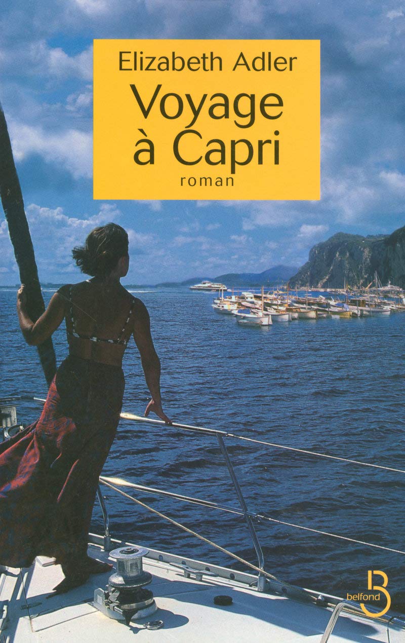 Livre Voyage à Capri - Elizabeth Adler (Livre d'occasion) - ISBN 2714443559