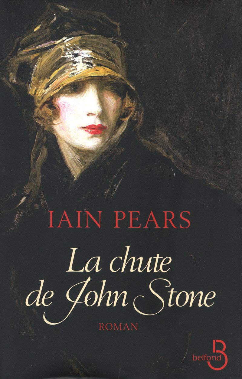 Livre La chute de John Stone (Iain Pears) (Livre d'occasion) - ISBN 2714444024