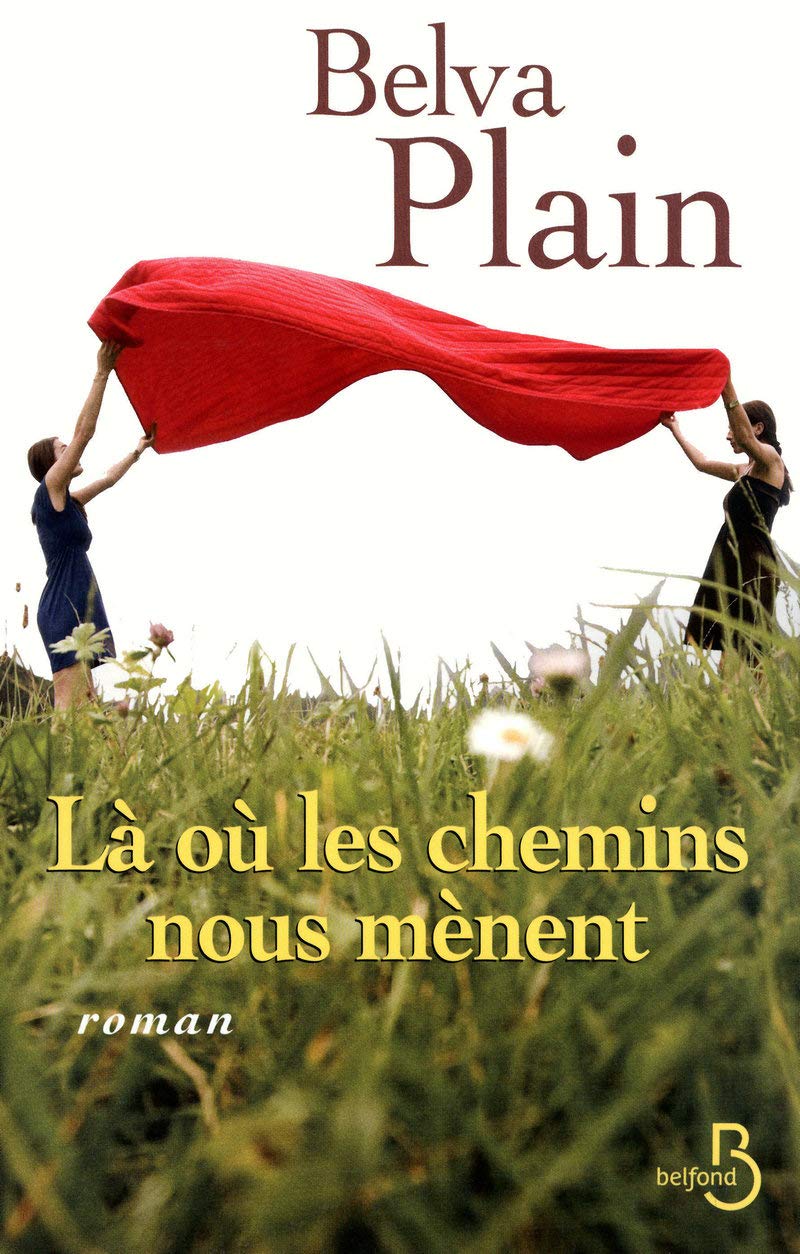 Livre Là où les chemins nous mènent - Belva Plain (Livre d'occasion)