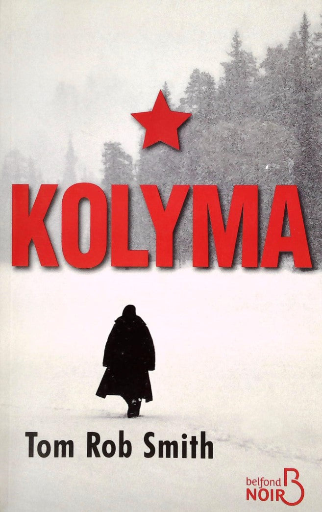Livre Kolyma - Tom Rob Smith (Livre d'occasion) - ISBN 2714446094