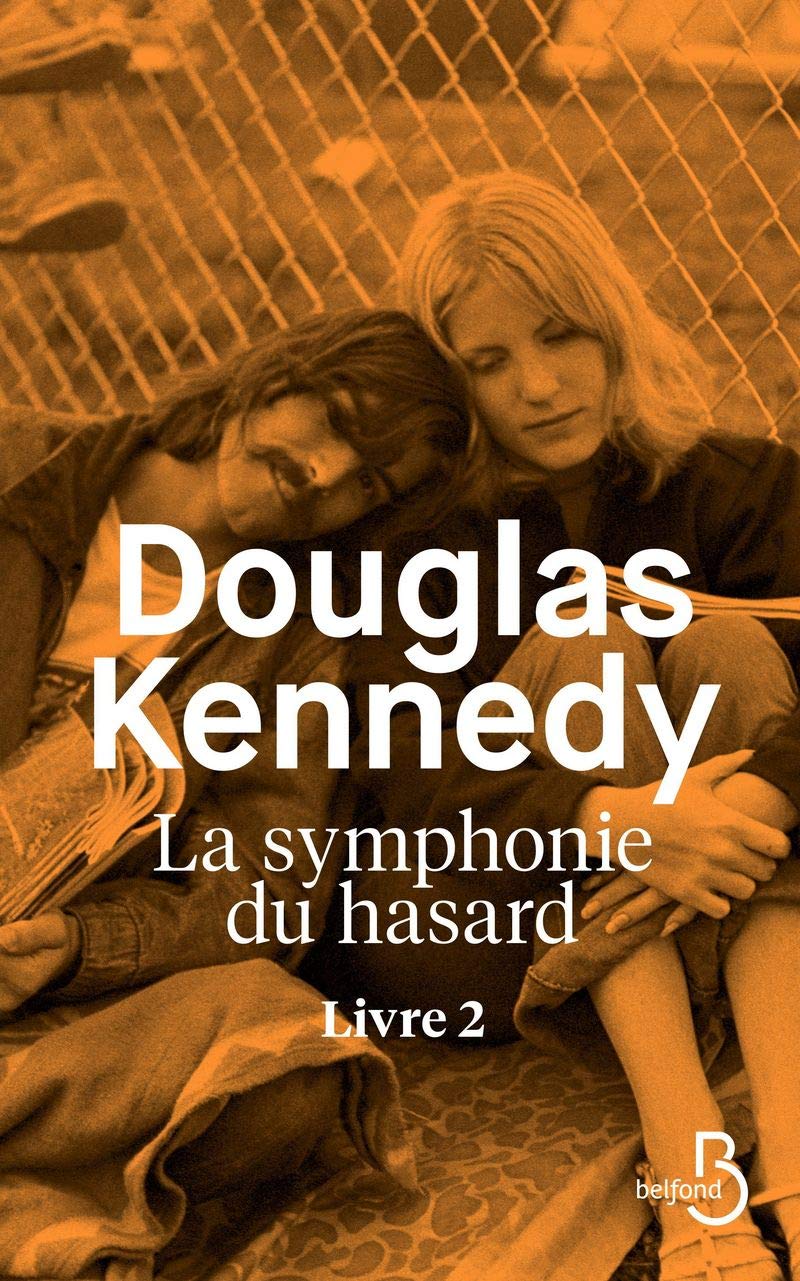 Livre La symphonie du hasard - Douglas Kennedy (Livre d'occasion) - ISBN 2714446388