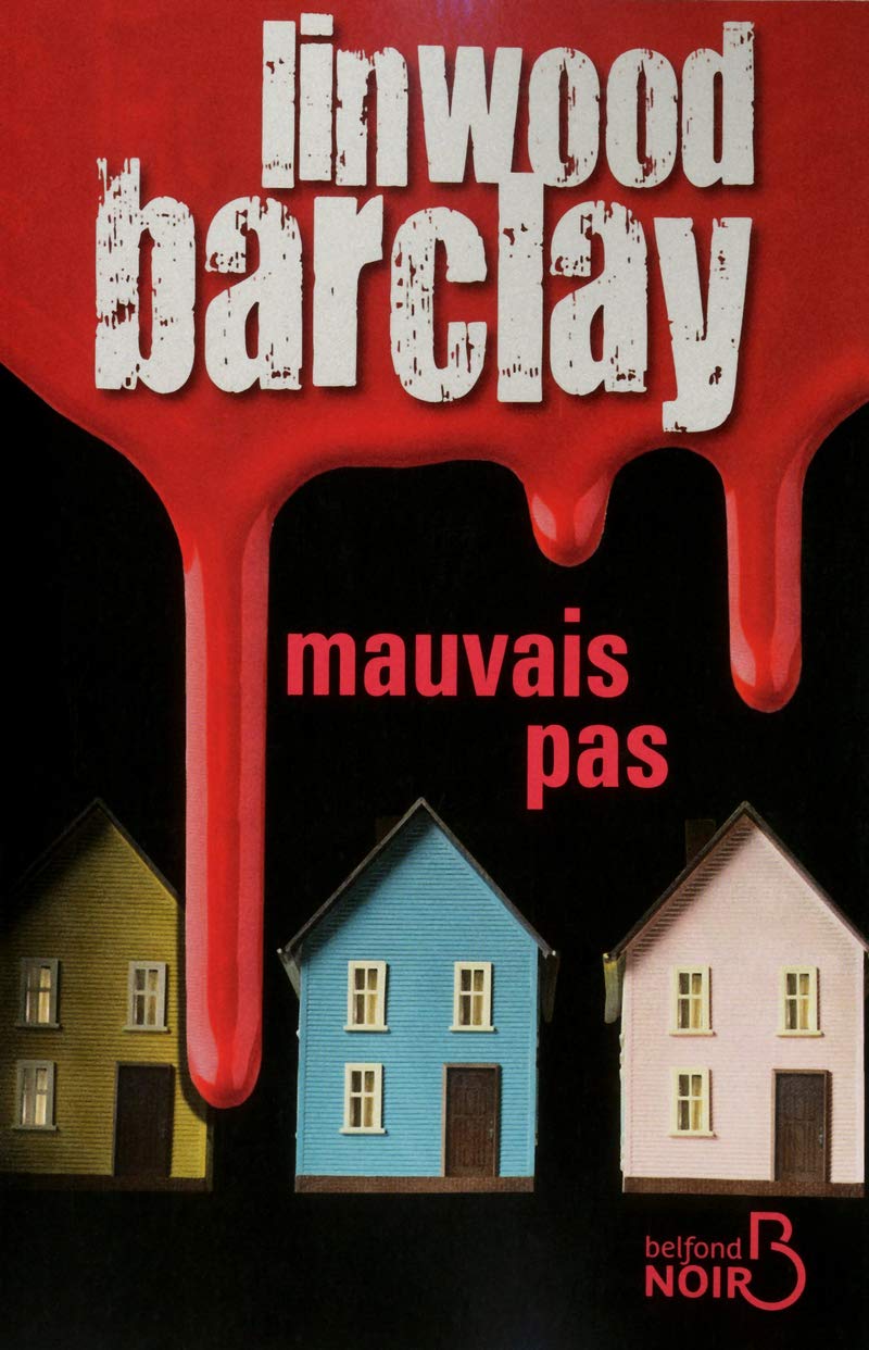 Livre Mauvais pas - Linwood Barclay (Livre d'occasion) - ISBN 2714450245