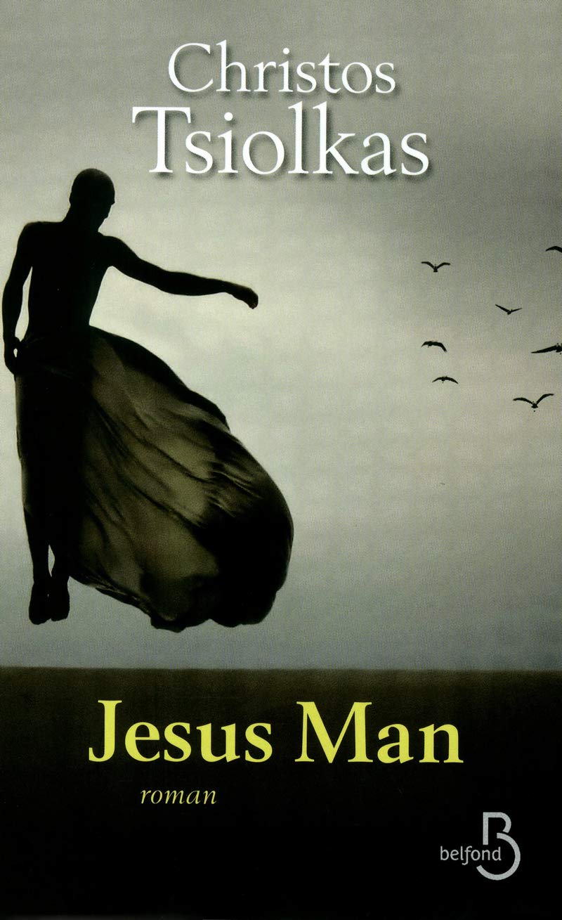 Livre Jesus Man - Christos Tsiolkas (Livre d'occasion) - ISBN 2714451438
