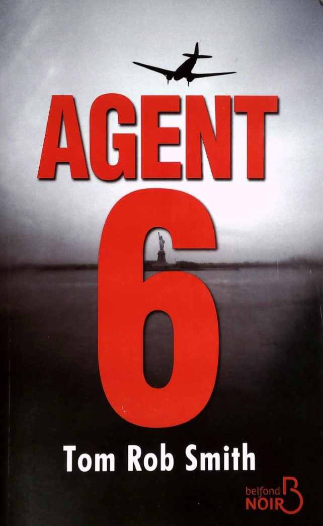Livre ISBN 2714451829 Agent 6 (Tom Rob Smith)