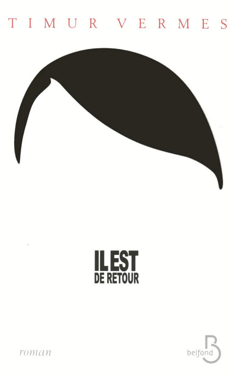 Livre Il est de retour - Timur Vermes (Livre d'occasion) - ISBN 271445609X
