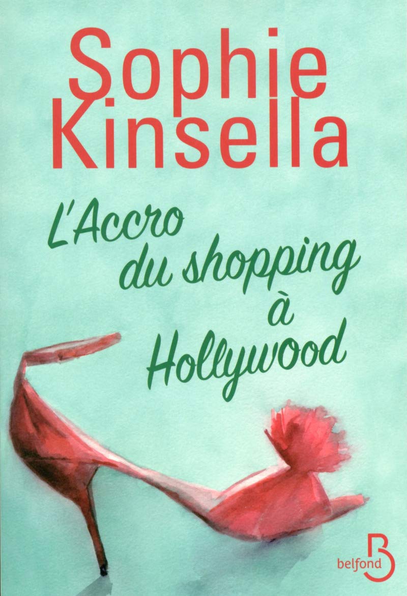 Livre L'accro du shopping à Hollywood - Sophie Kinsella (Livre d'occasion) - ISBN 271445951X