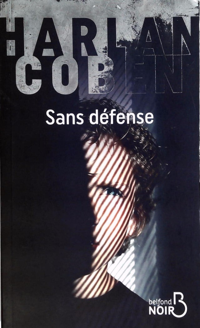 Livre ISBN 2714460666 Sans défense (Harlan Coben)
