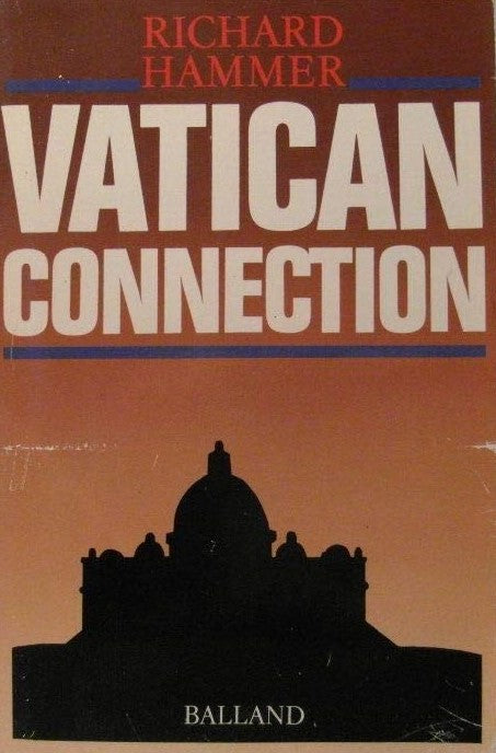 Livre Vatican connection - Richard Hammer (Livre d'occasion) - ISBN 2715803834