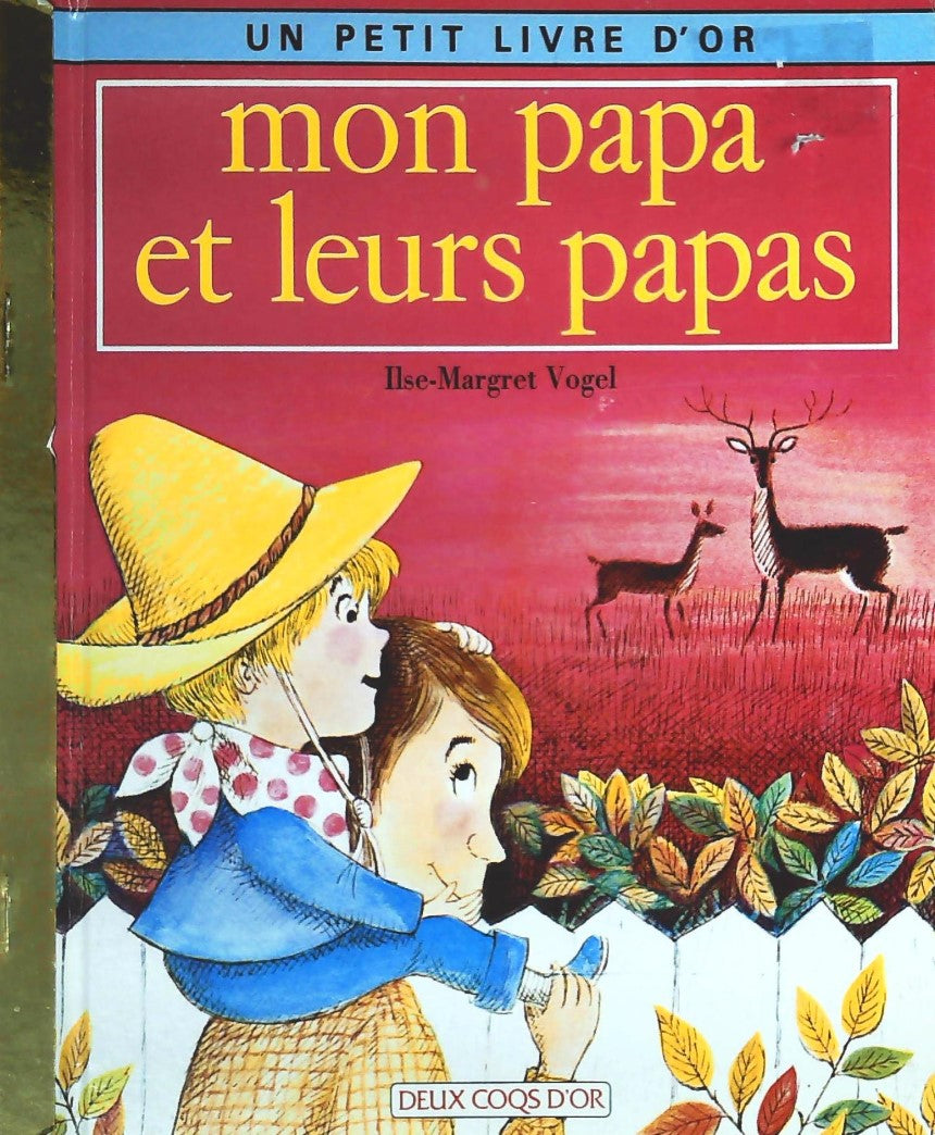Livre Mon papa et leurs papas - Ilse-Margaret Vogel (Livre d'occasion) - ISBN 2719207438