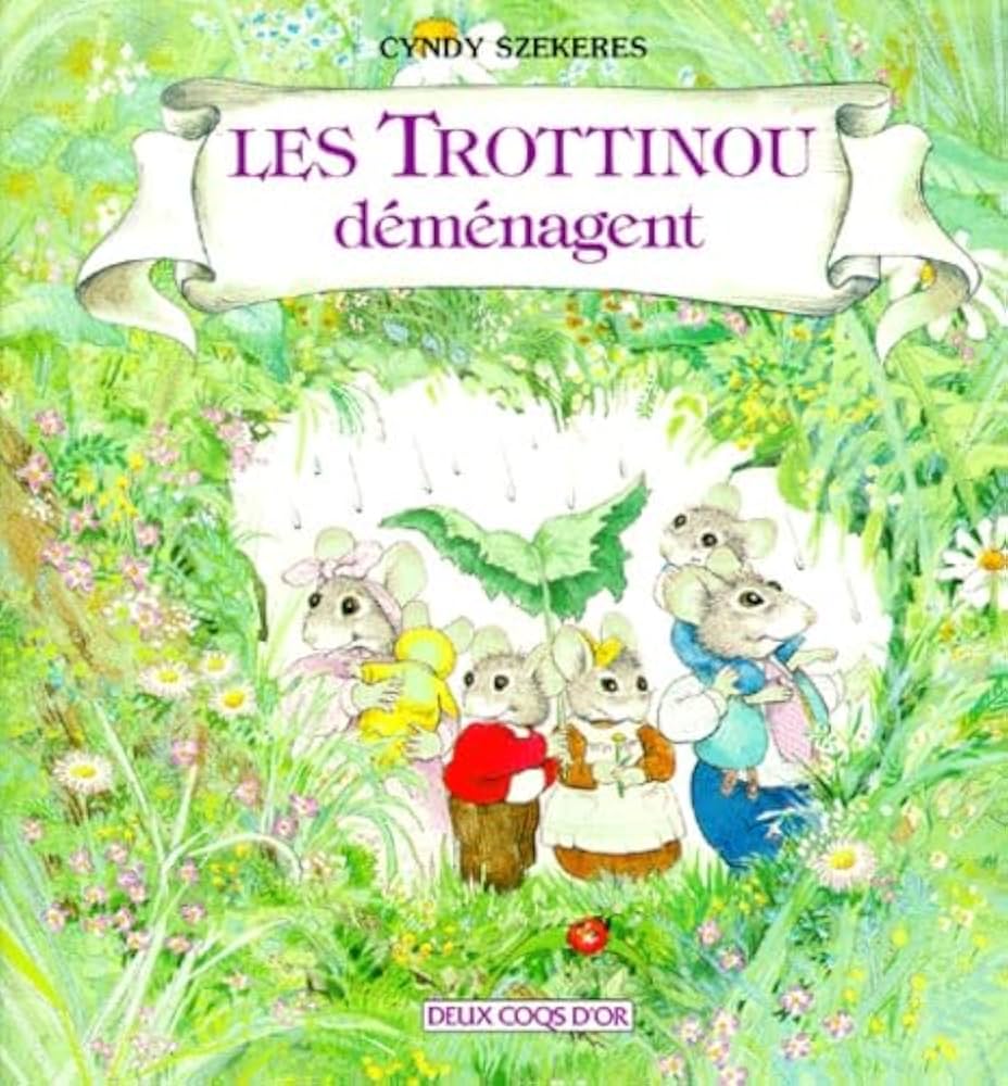 Livre Les Trottinou déménagent - Cindy Szekeres (Livre d'occasion) - ISBN 2719215155