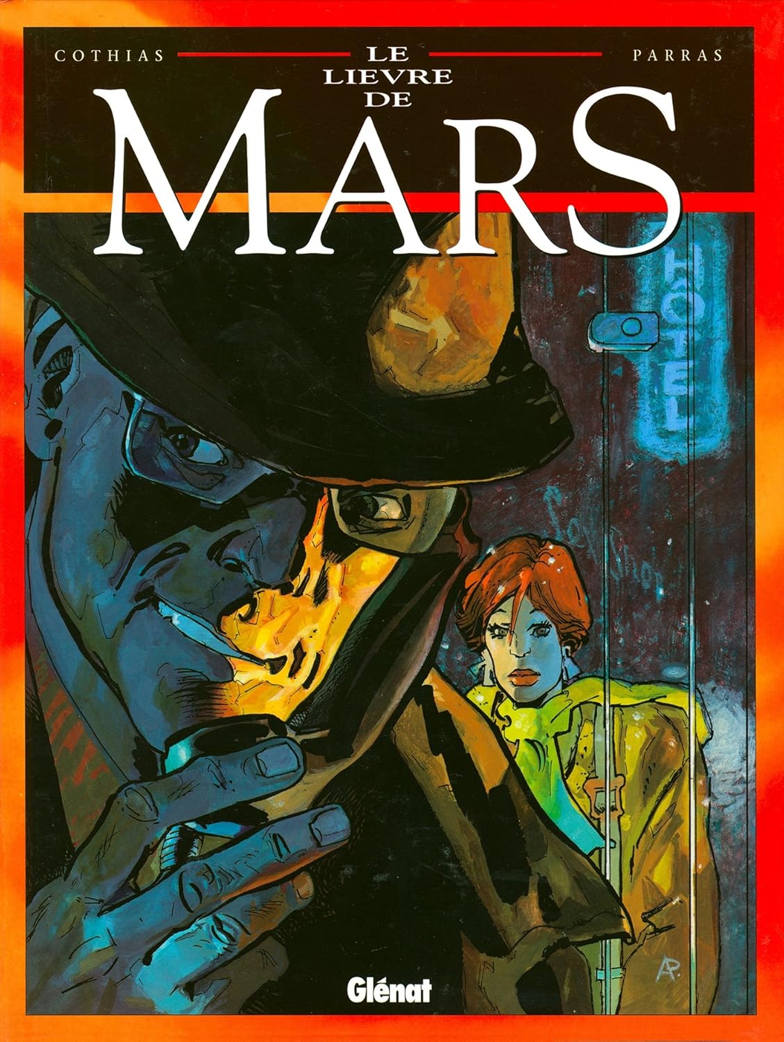 Le Lièvre de mars # 1 - Patrick Cothias
