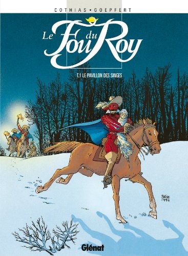 Livre Le Fou du Roy # 1 : Le pavillon des singes (Brice Goepfert / Patrick Cothias) (Livre...