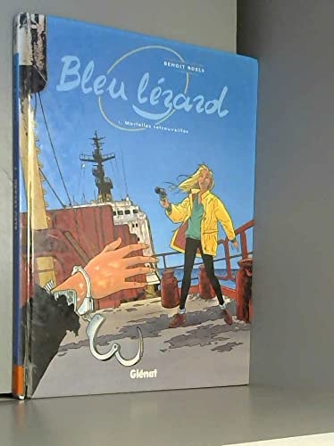 Livre Bleu lézard # 1 : Mortelles retrouvailles (Benoît Roels) (Livre d'occasion) - ISBN 2723426262