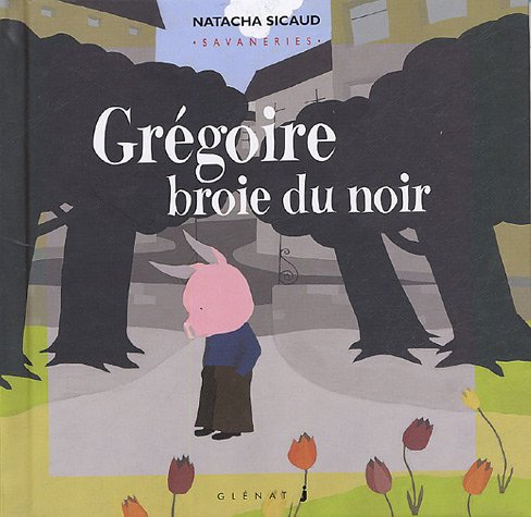Livre Grégoire broie du noir - Natacha Sicaud (Livre d'occasion) - ISBN 2723448193